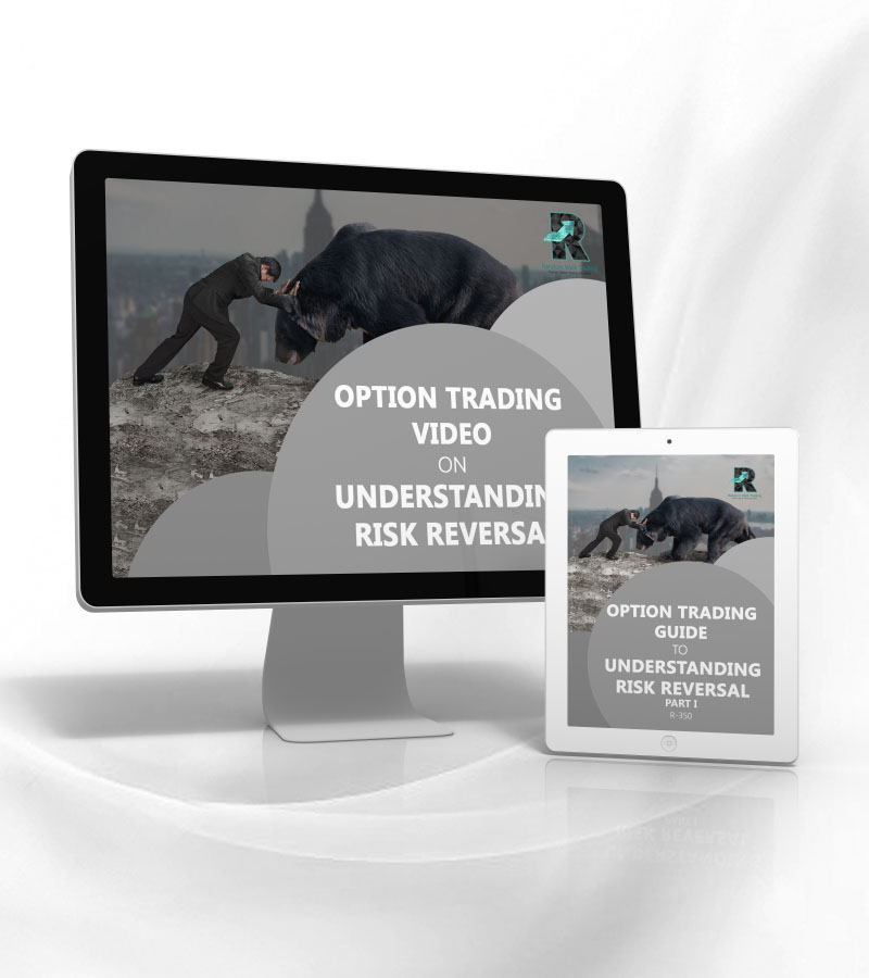 Level 3 - Option Trading Guide to Risk Reversal Video and eBook